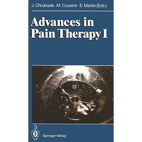 Advances in Pain Therapy I [Paperback]