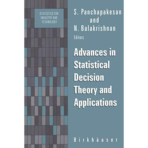 Advances in Statistical Decision Theory and Applications [Paperback]