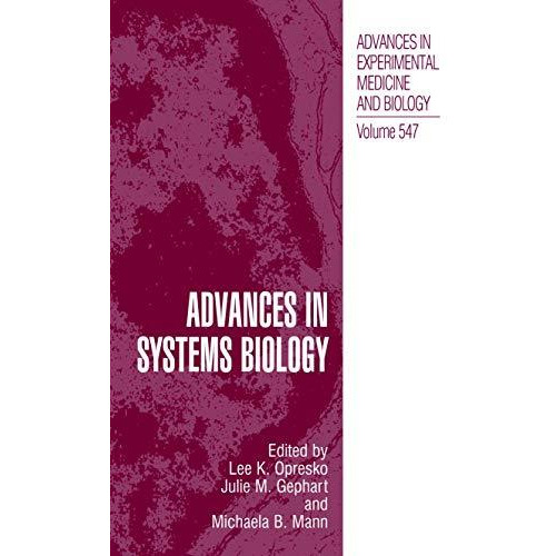 Advances in Systems Biology [Paperback]