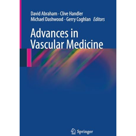 Advances in Vascular Medicine [Paperback]