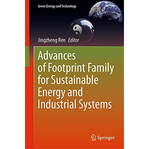 Advances of Footprint Family for Sustainable Energy and Industrial Systems [Hardcover]