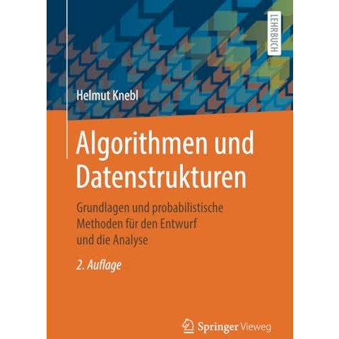 Algorithmen und Datenstrukturen: Grundlagen und probabilistische Methoden f?r de [Paperback]