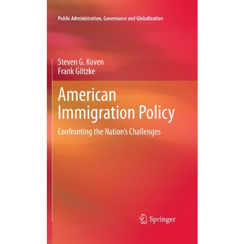 American Immigration Policy: Confronting the Nation's Challenges [Hardcover]