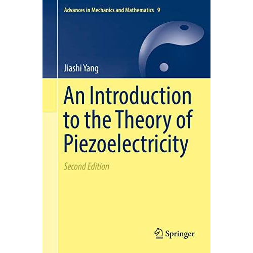 An Introduction to the Theory of Piezoelectricity [Hardcover]