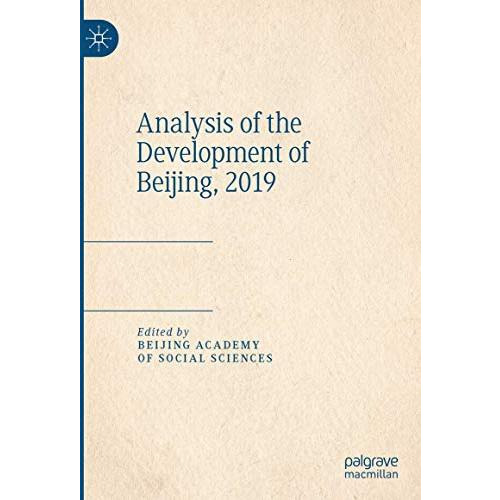 Analysis of the Development of Beijing, 2019 [Hardcover]