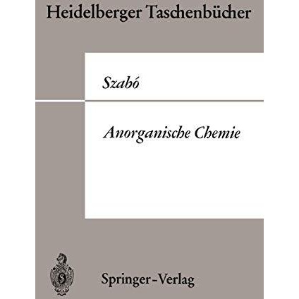 Anorganische Chemie: Eine grundlegende Betrachtung [Paperback]