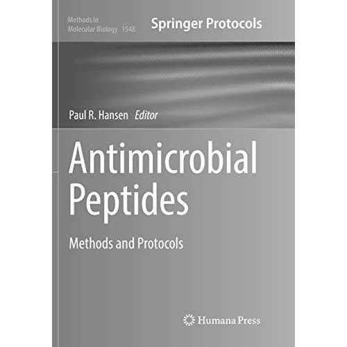 Antimicrobial Peptides: Methods and Protocols [Paperback]