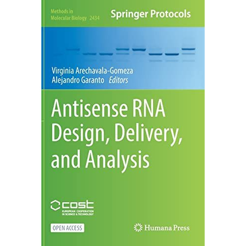 Antisense RNA Design, Delivery, and Analysis [Hardcover]