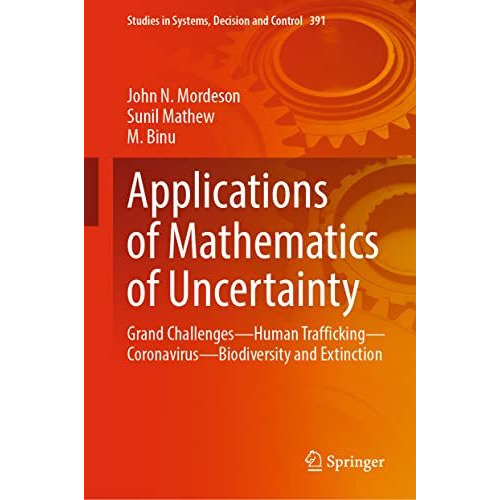 Applications of Mathematics of Uncertainty: Grand ChallengesHuman TraffickingC [Hardcover]