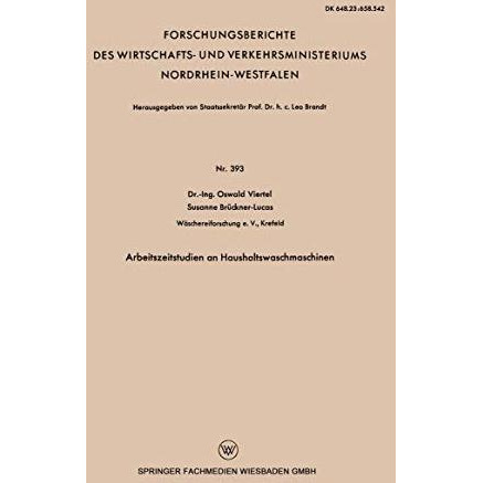 Arbeitszeitstudien an Haushaltswaschmaschinen [Paperback]