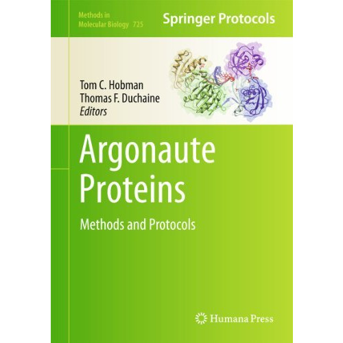 Argonaute Proteins: Methods and Protocols [Hardcover]