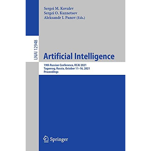 Artificial Intelligence: 19th Russian Conference, RCAI 2021, Taganrog, Russia, O [Paperback]