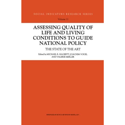 Assessing Quality of Life and Living Conditions to Guide National Policy: The St [Paperback]