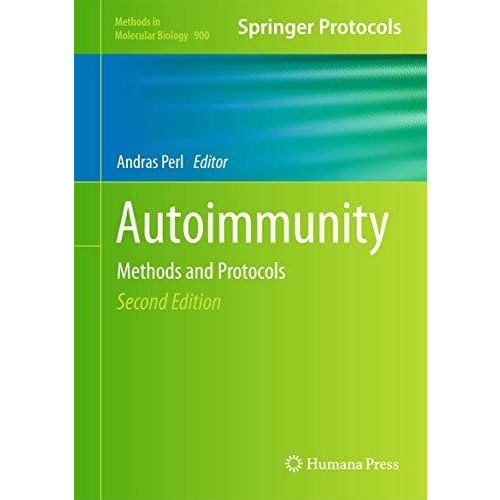 Autoimmunity: Methods and Protocols [Hardcover]