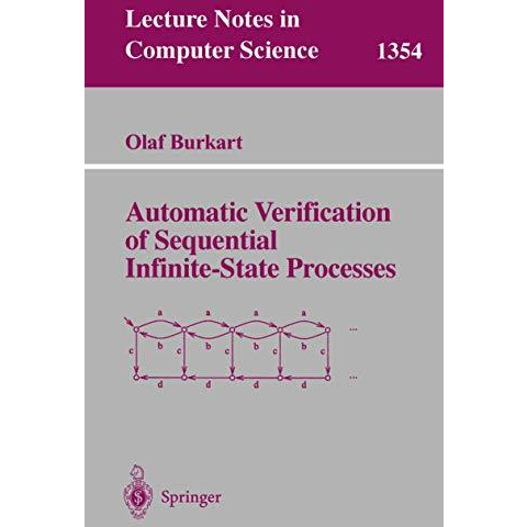 Automatic Verification of Sequential Infinite-State Processes [Paperback]