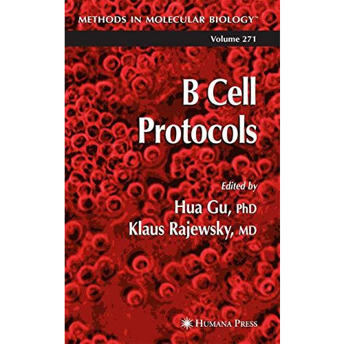 B Cell Protocols [Paperback]