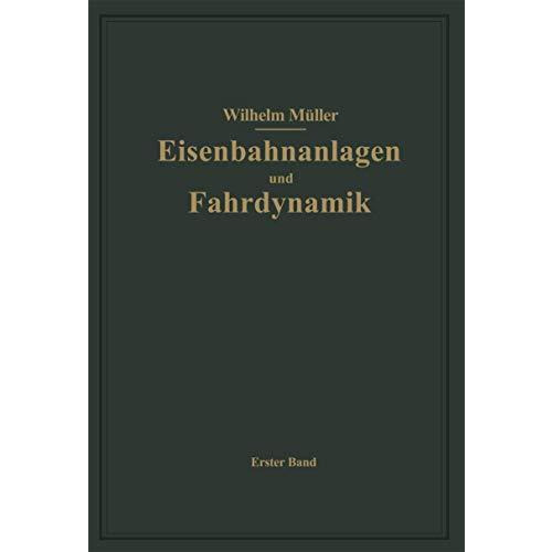 Bahnh?fe und Fahrdynamik der Zugbildung [Paperback]