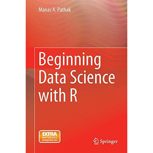 Beginning Data Science with R [Hardcover]