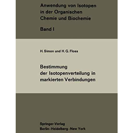 Bestimmung der Isotopenverteilung in markierten Verbindungen [Paperback]