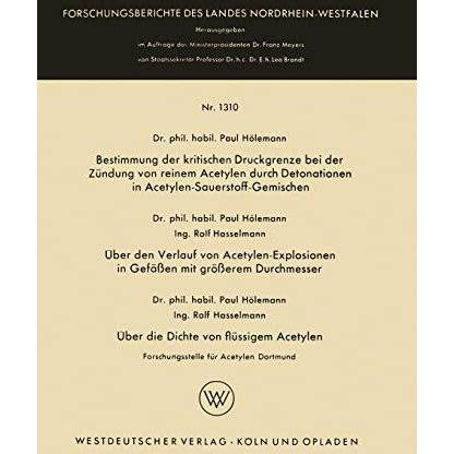 Bestimmung der kritischen Druckgrenze bei der Z?ndung von reinem Acetylen durch  [Paperback]