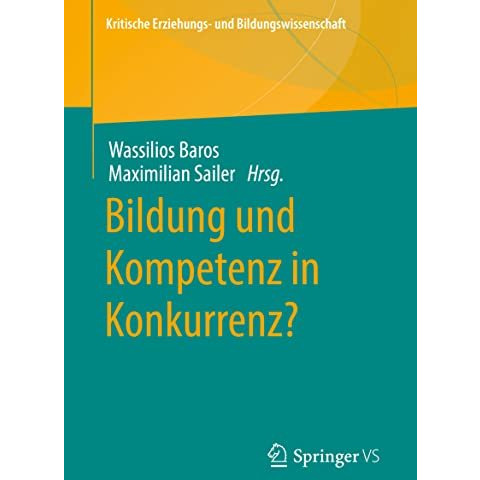 Bildung und Kompetenz in Konkurrenz? [Paperback]