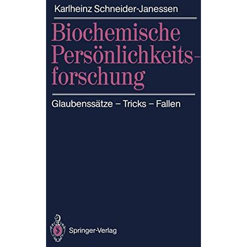 Biochemische Pers?nlichkeitsforschung: Glaubenss?tze  Tricks  Fallen [Paperback]