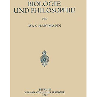 Biologie und Philosophie [Paperback]