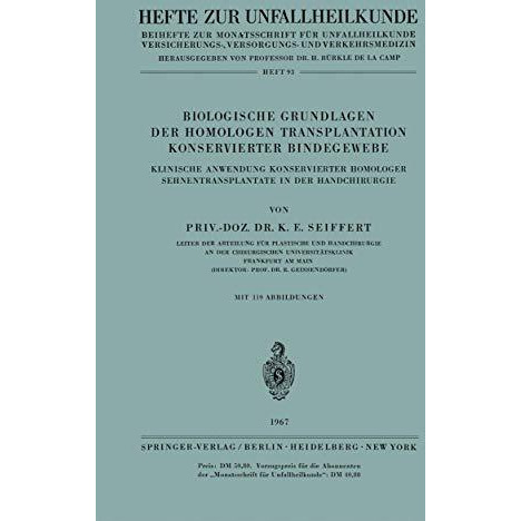 Biologische Grundlagen der Homologen Transplantation Konservierter Bindegewebe:  [Paperback]