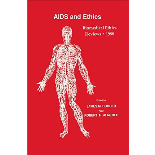 Biomedical Ethics Reviews ? 1988 [Hardcover]