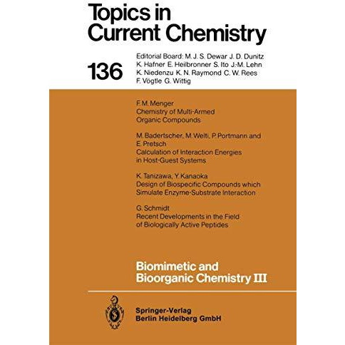 Biomimetic and Bioorganic Chemistry III [Paperback]