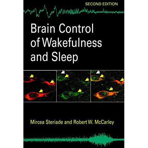 Brain Control of Wakefulness and Sleep [Hardcover]