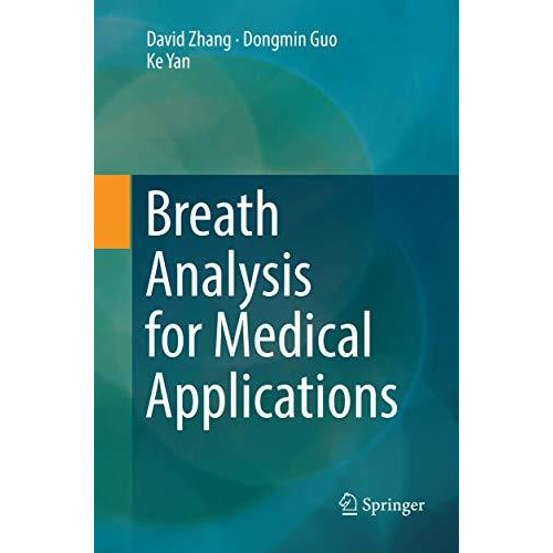 Breath Analysis for Medical Applications [Paperback]