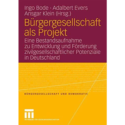 B?rgergesellschaft als Projekt: Eine Bestandsaufnahme zu Entwicklung und F?rderu [Paperback]