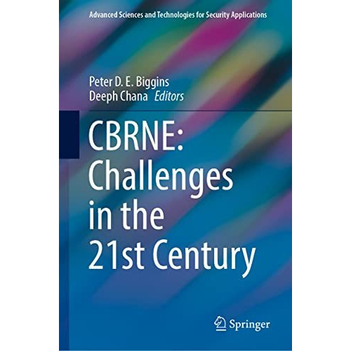 CBRNE: Challenges in the 21st Century [Hardcover]