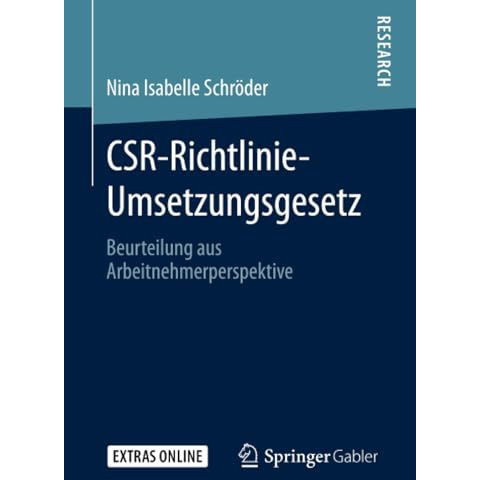 CSR-Richtlinie-Umsetzungsgesetz: Beurteilung aus Arbeitnehmerperspektive [Paperback]