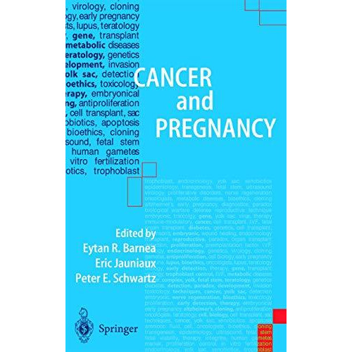 Cancer and Pregnancy [Hardcover]