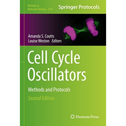 Cell Cycle Oscillators: Methods and Protocols [Hardcover]