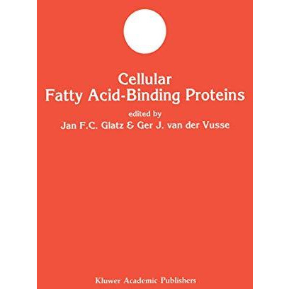 Cellular Fatty Acid-binding Proteins [Hardcover]