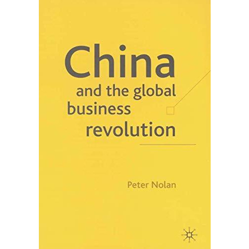 China and the Global Business Revolution [Hardcover]