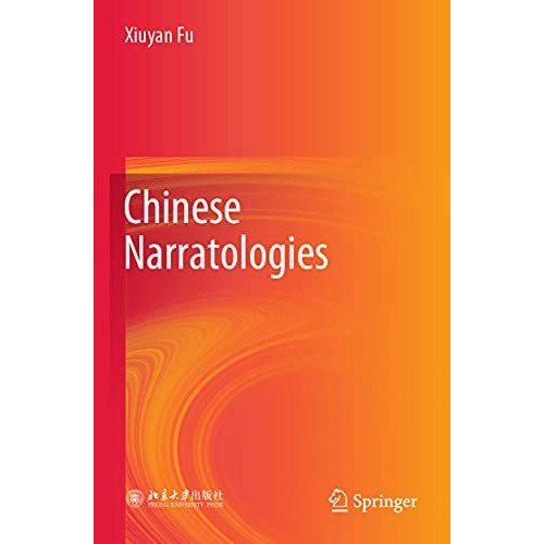 Chinese Narratologies [Paperback]