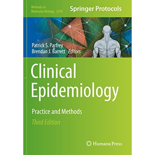 Clinical Epidemiology: Practice and Methods [Paperback]