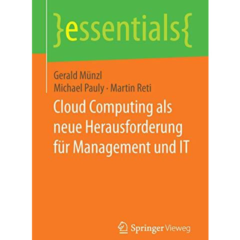 Cloud Computing als neue Herausforderung f?r Management und IT [Paperback]