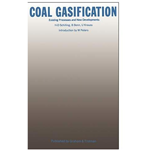 Coal Gasification: Existing Processes & New Developments [Hardcover]