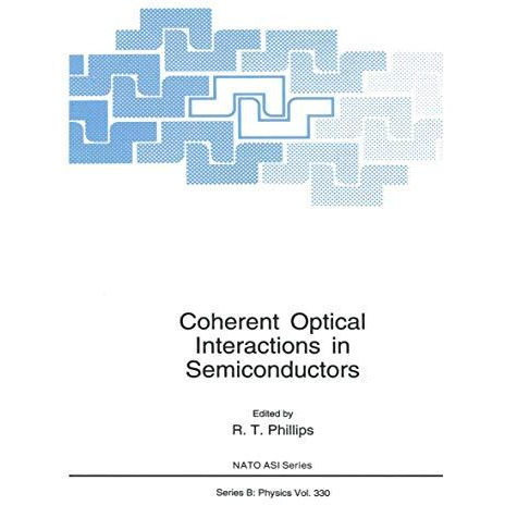 Coherent Optical Interactions in Semiconductors [Paperback]