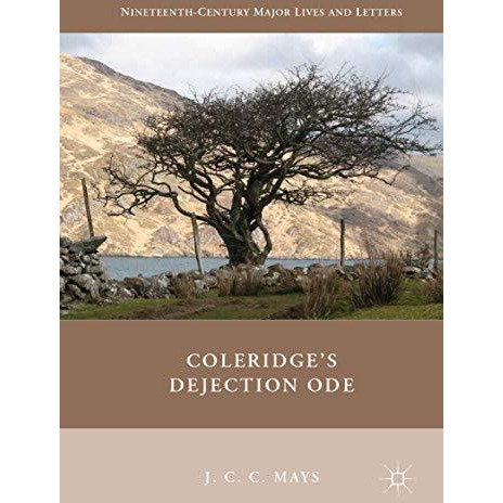 Coleridge's Dejection Ode [Hardcover]