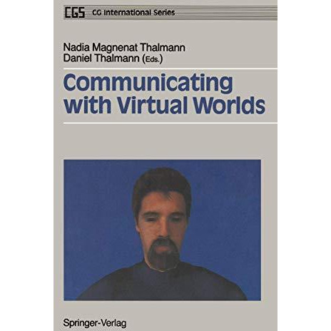 Communicating with Virtual Worlds [Paperback]