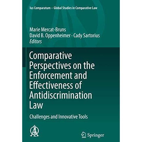 Comparative Perspectives on the Enforcement and Effectiveness of Antidiscriminat [Paperback]