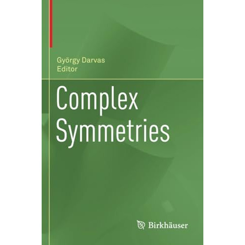 Complex Symmetries [Paperback]