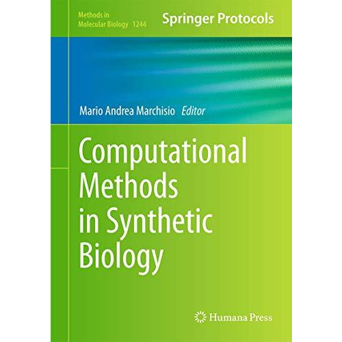 Computational Methods in Synthetic Biology [Hardcover]