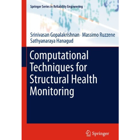 Computational Techniques for Structural Health Monitoring [Hardcover]